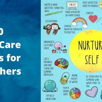 50 Self-Care Ideas for Teachers